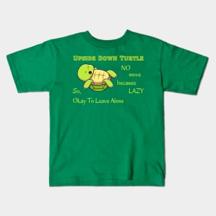 Lazy Turtle Humor Tee - "No Move Because Lazy" Upside Down Design, Casual Relaxation Shirt, Fun Gift for Lazy Day Enthusiasts Kids T-Shirt